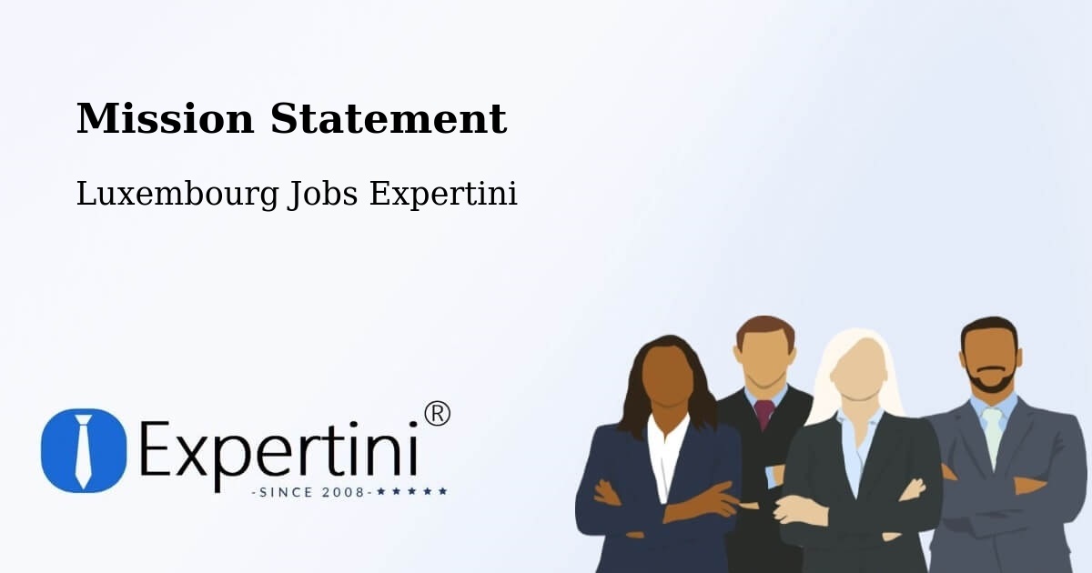 Corporate Mission – Rollingen - Luxembourg Jobs Expertini