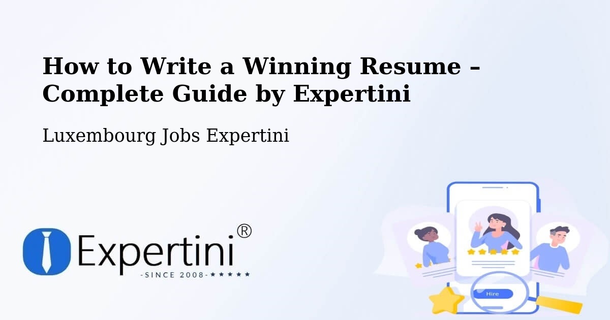 Resume Writing Guide for Job Seekers – Rollingen - Rollingen, Luxembourg Jobs Expertini
