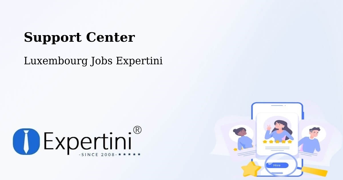 Support Services – Rollingen - Luxembourg Jobs Expertini